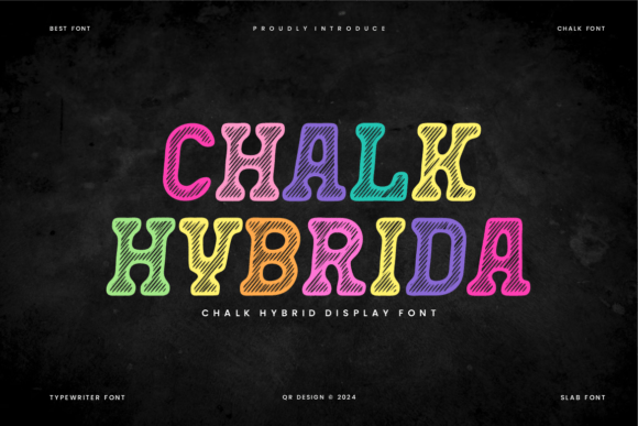 Chalk Hybrida: A Joyful Display Font