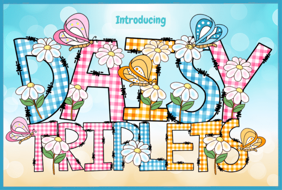 Daisytriplets: A Creative Font for Designers