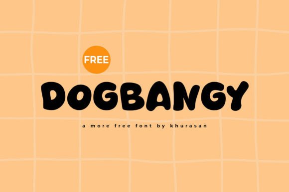 Dogbangy Font for Web Design