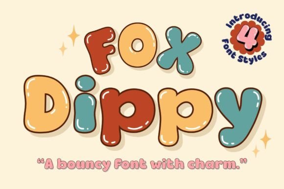 Fox Dippy: A Bouncy Font for Bold Campaigns
