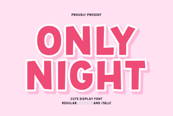 Only Night: A Bold, Mysterious Display Font