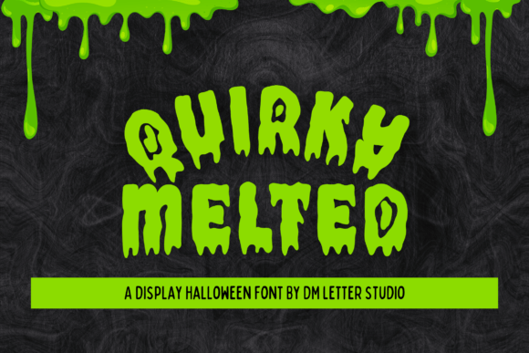 Quirky Melted: A Spooky Display Font
