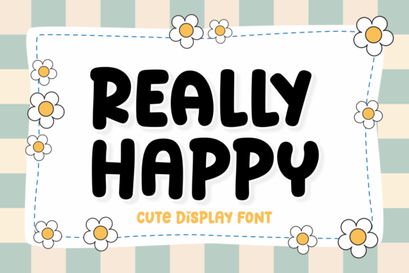Really Happy Font: A Bright Touch for Your Brand