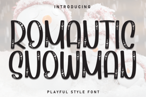 Romantic Snowman Font for Creative Projects